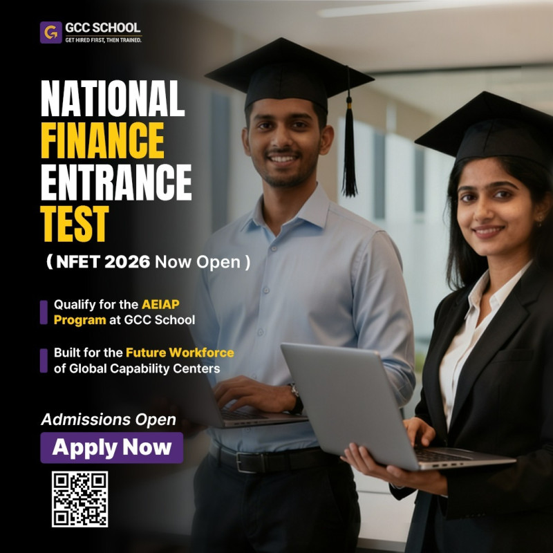 GCC School Opens Applications for National Finance Entrance Test (NFET) 2026-27 for Commerce Graduates decoding=