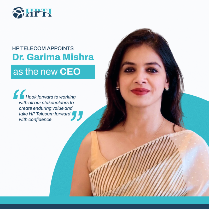 hp-telecom-india-limited-appoints-dr-garima-mishra-as-chief-executive-officer