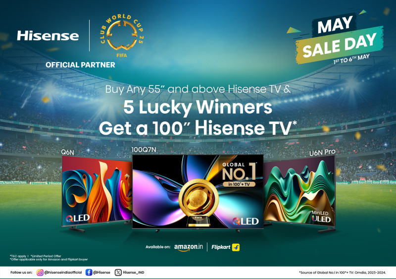 hisense-india-announces-may-day-giveaway-to-gift-100-smart-tvs-to-5-lucky-winners