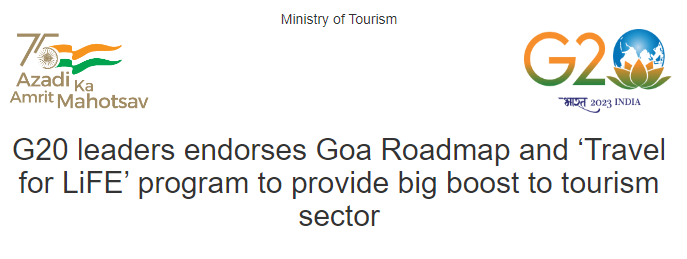 Ministry of Tourism to launch a national competition on ‘Tourism for Tomorrow’ to identify best practices and case studies aligned with five priorities of G20 Goa roadmap decoding=