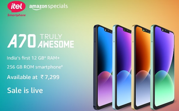 itel launches A70, India’s 1st smartphone with 256GB ROM & 12GB (4+8) RAM at Rs 7,299, sales live today on Amazon decoding=