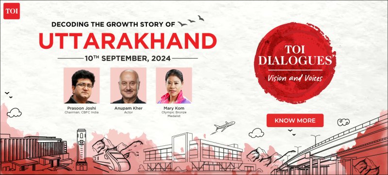 toi-dialogues-2024-shining-a-spotlight-on-uttarakhands-growth-story