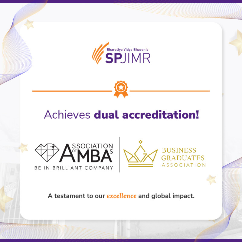 SPJIMR strengthens its global standing—receives AMBA reaccreditation, earns BGA accreditation