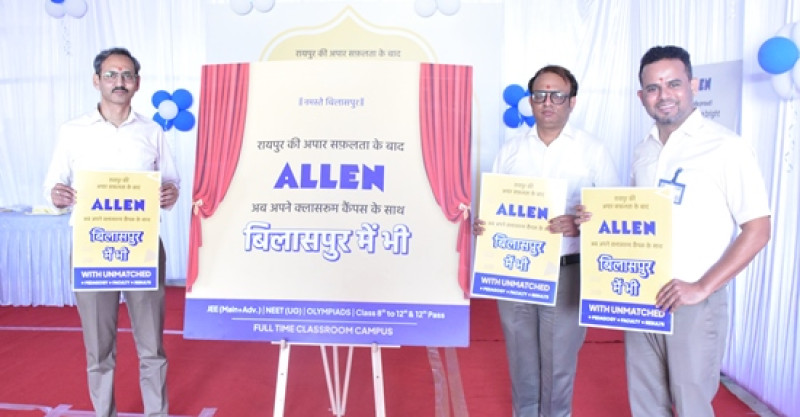 ALLEN Career Institute Expands National Footprint with New Center in Bilaspur