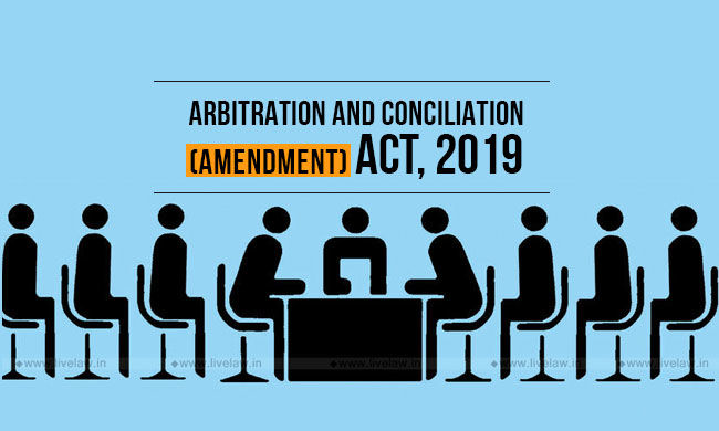 Enforcement of various provisions of the Arbitration and Conciliation (Amendment) Act, 2019 decoding=