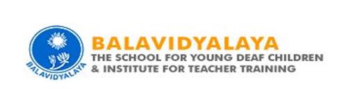 Balavidyalaya begins candidate selection for Diploma in Early Childhood Special Education Hearing Impaired (DECSEHI) decoding=
