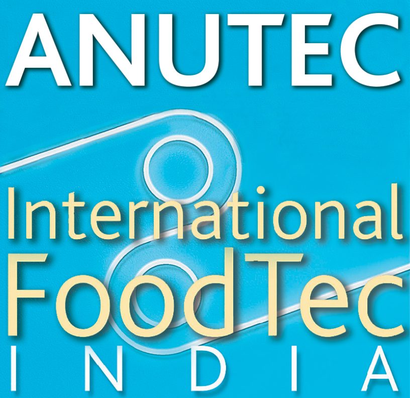 450 Exhibitors From 32 Countries To Participate In 16th ANUTEC – International FoodTec India decoding=