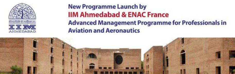 Advanced Management Programme for Professionals in Aviation and Aeronautics : IIM Ahmedabad decoding=