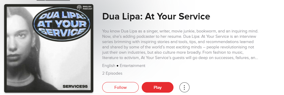 Dua Lipa chooses Gaana as exclusive partner to release her first podcast decoding=