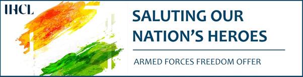 ON THE OCCASION OF INDIA’S REPUBLIC DAY, IHCL HONOURS THE ARMED FORCES decoding=