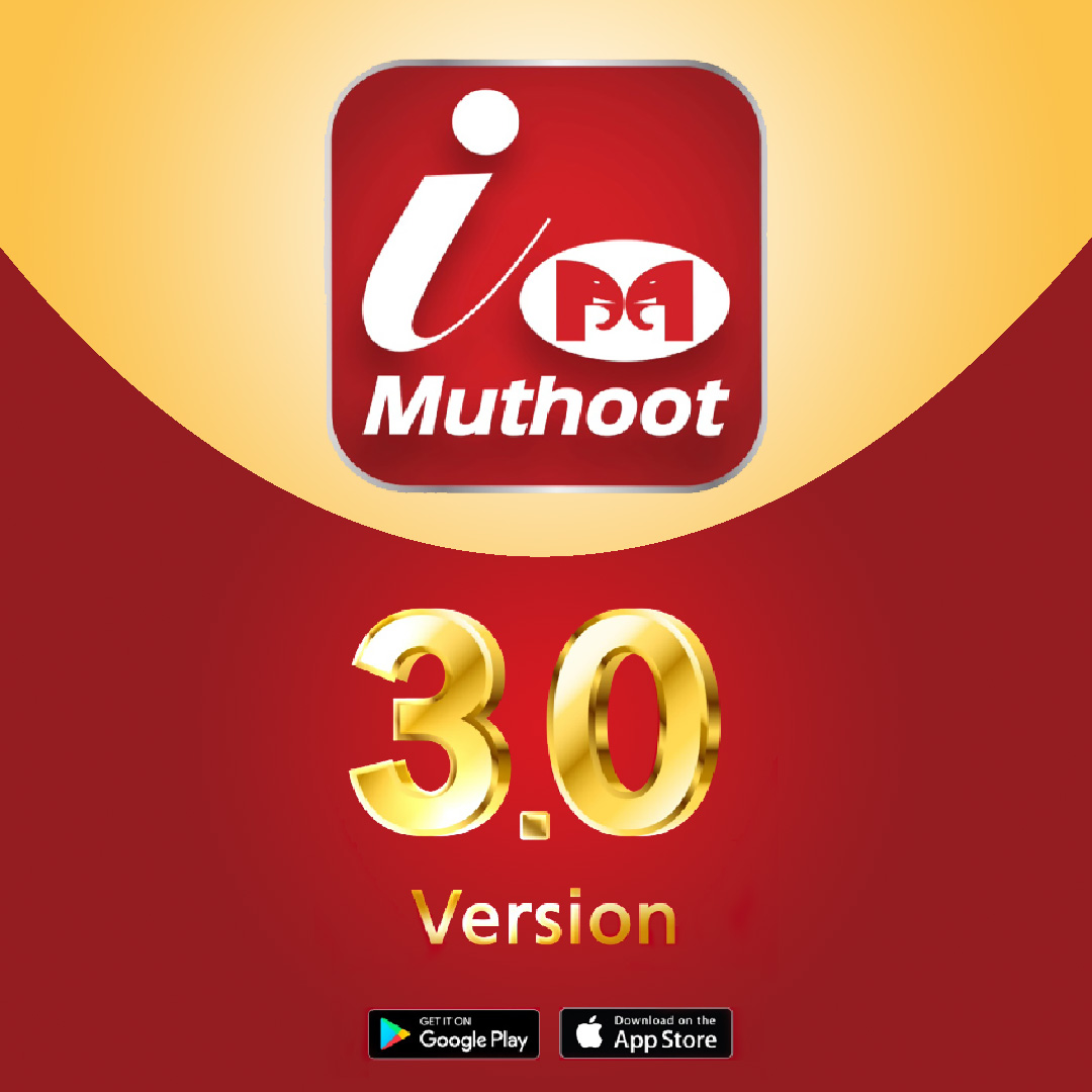muthoot-finance-launches-imuthoot-mobile-app-version-3-0-to-provide-an-enhanced-customer-experience-to-its-users