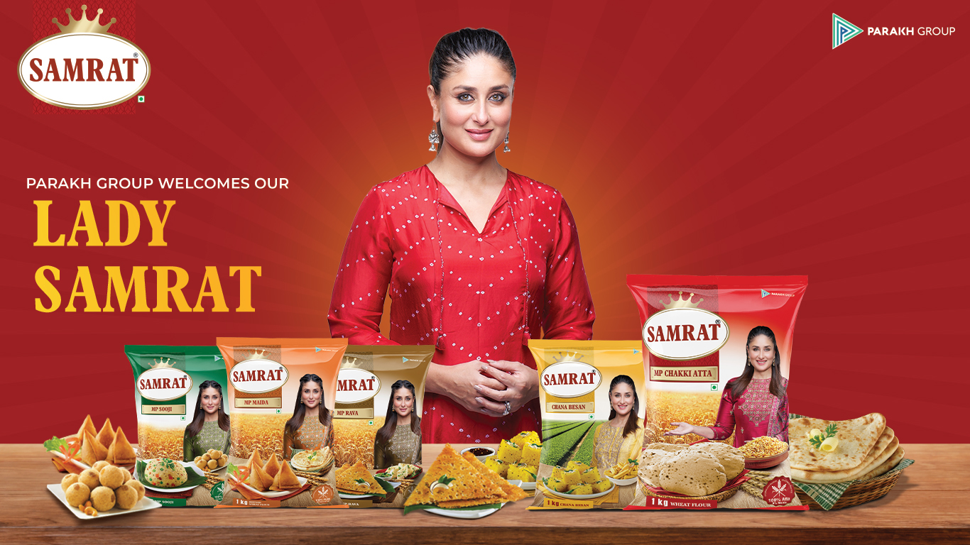 Parakh Group welcomes megastar icon Kareena Kapoor Khan as the brand ambassador for its popular brand Samrat Atta & Flours decoding=
