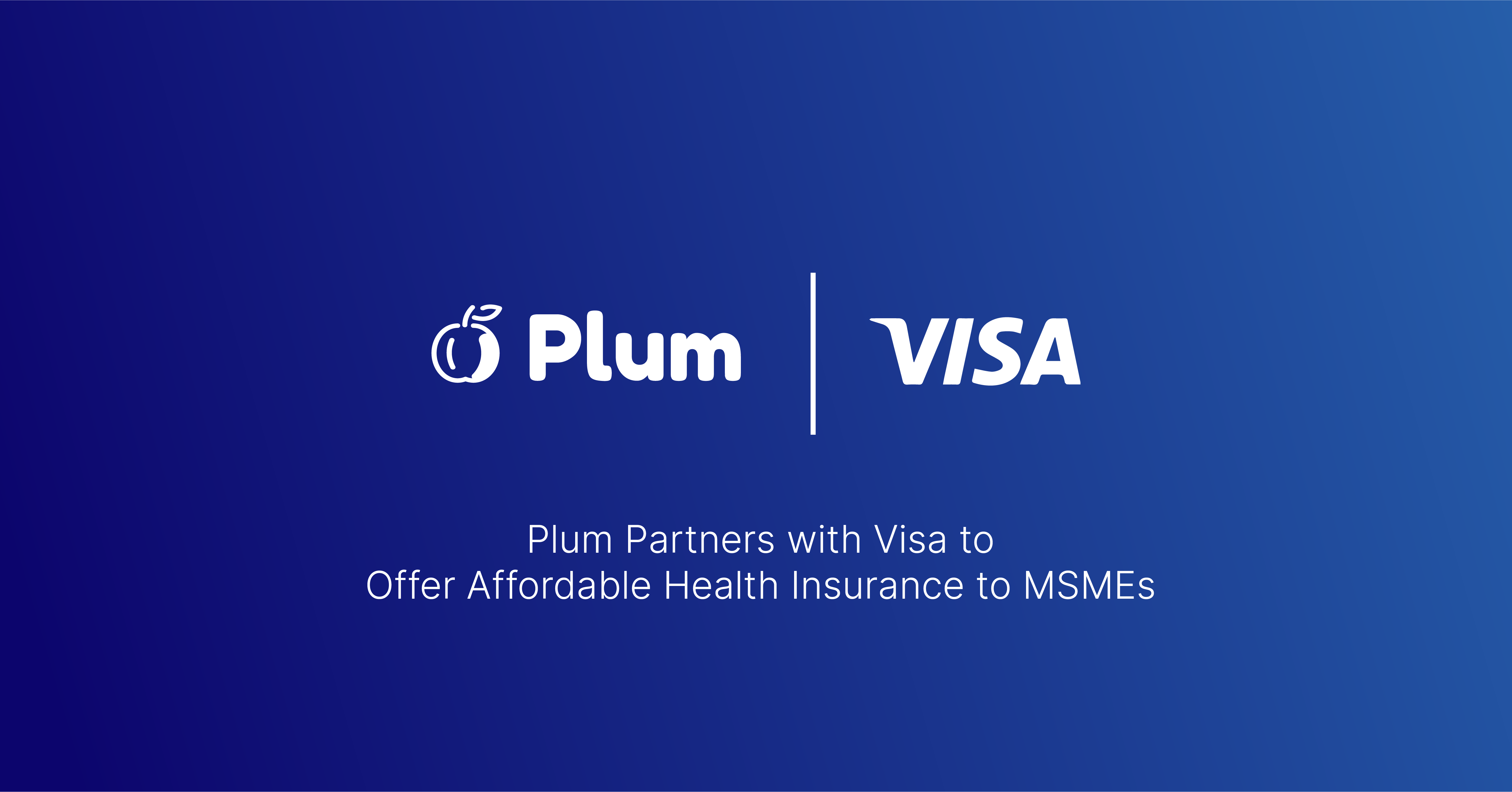 plum-partners-with-visa-to-offer-affordable-health-insurance-to-msmes