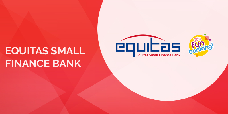Equitas Small Finance Bank Limited waives off non-maintenance charges on all savings accounts in this New Year decoding=