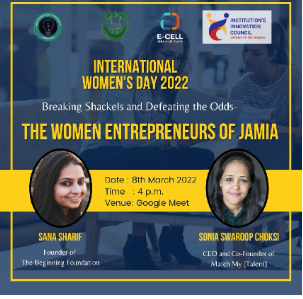 CIE-JMI organized a webinar on Women Entrepreneurs on the Occasion of International Women’s Day under Institution’s Innovation Council￼ decoding=