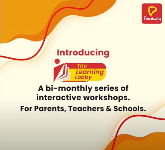 practically-launches-the-learning-lobby-a-holistic-one-of-the-first-such-initiatives-for-the-wellbeing-of-educators-students-and-parents-by-an-edtech-company