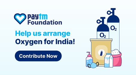 Paytm to airlift 21,000 Oxygen Concentrators: #OxygenForIndia initiative decoding=